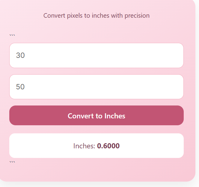 Pixels to Inches Calculator – Convert PX to Inches Easily