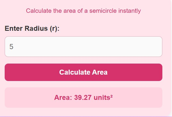 Semicircle Area calculator