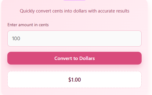 Cents to Dollars Calculator