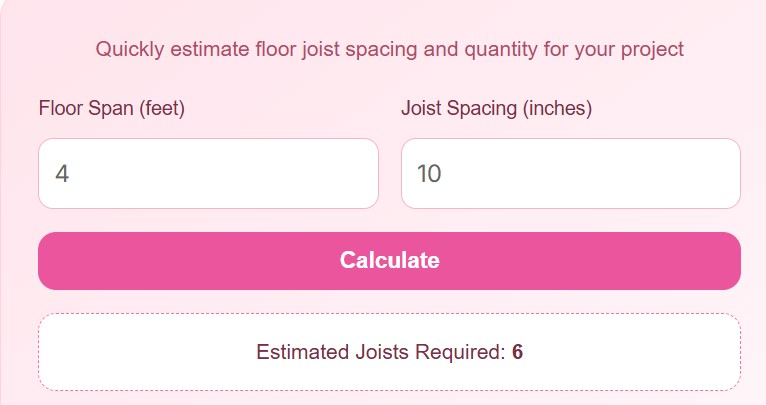 Floor Joist Calculator