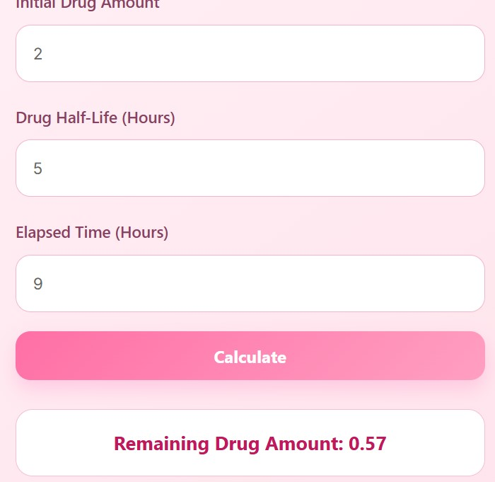 Drug Half-Life Calculator